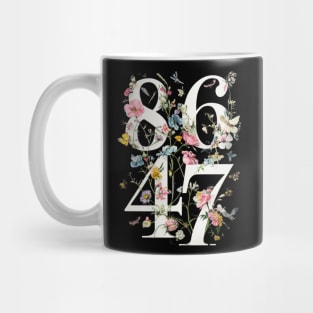 86 47 Floral Boho Style Anti Trump Mug